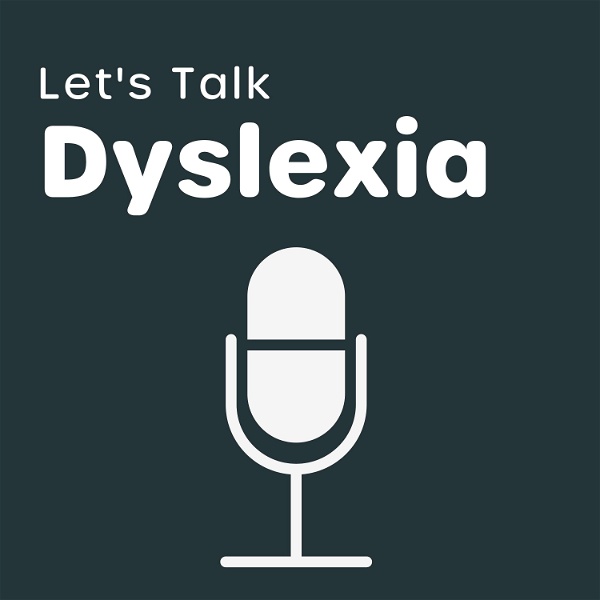 Artwork for Let's Talk Dyslexia