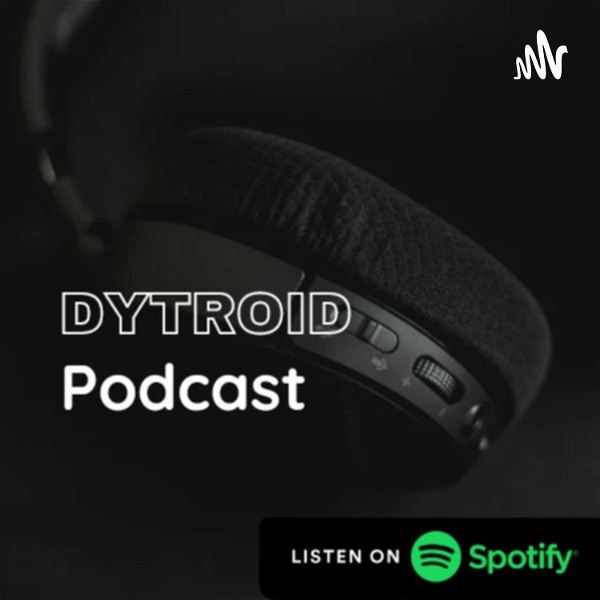 Artwork for Dytroid Podcast