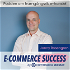 E-commerce Success - podden om framgångsrik e-handel
