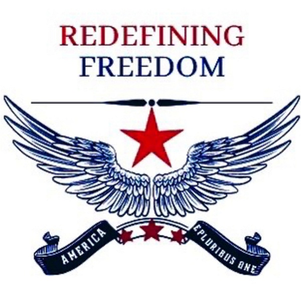 Artwork for "Redefining Freedom" with Host Sophia A. Nelson