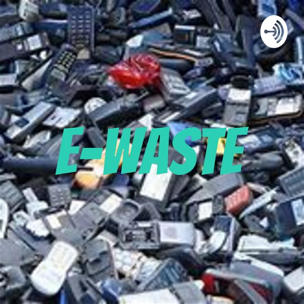 Artwork for E-waste