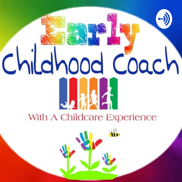 Artwork for Early Childhood Coach with a Childcare Experience