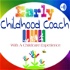 Early Childhood Coach with a Childcare Experience