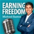Earning Freedom with Michael Santos