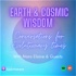Earth & Cosmic Wisdom Series - Conversations for Evolutionary Times