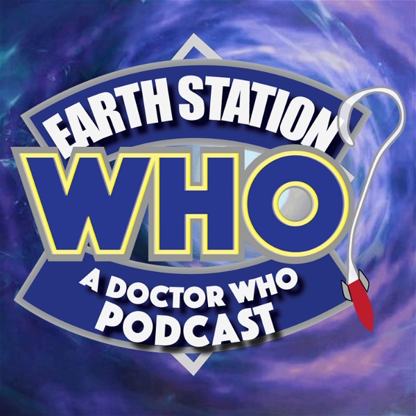 Artwork for Earth Station Who: A Doctor Who Podcast