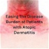 Easing the Disease Burden of Patients with Atopic Dermatitis