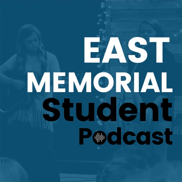 Artwork for East Memorial Student Podcast