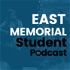 East Memorial Student Podcast