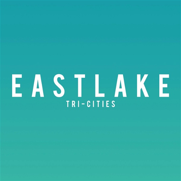 Artwork for EastLake Tri-Cities Talks