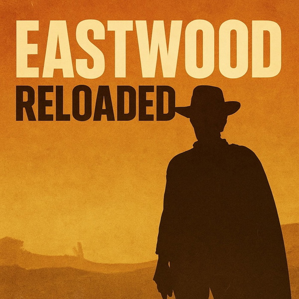 Artwork for Eastwood Reloaded