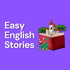 Easy English Stories - English Listening & Vocabulary