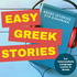 Easy Greek Stories - Intermediate Greek Language Level