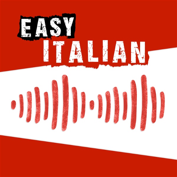 Artwork for Easy Italian: Learn Italian with real conversations