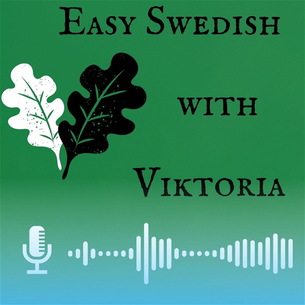 Artwork for Easy Swedish with Viktoria