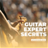 Guitar Expert Secrets Podcast