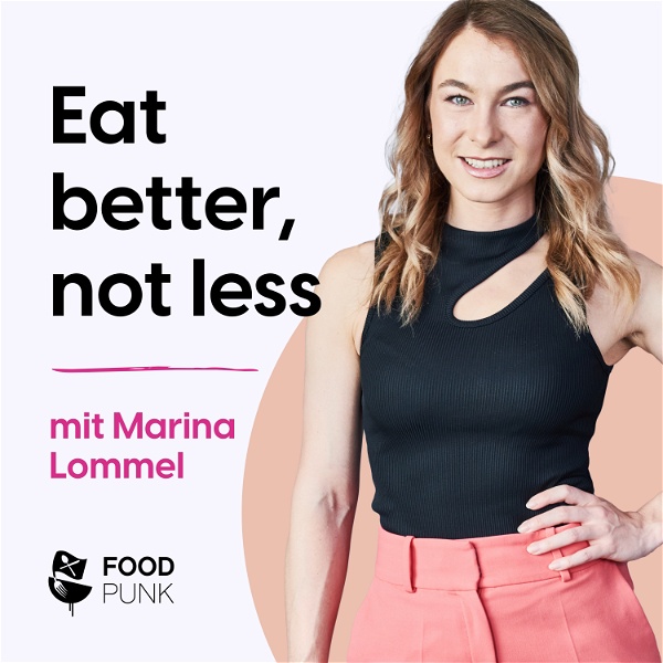 Artwork for Foodpunk: Eat better, not less