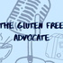 The Gluten Free Advocate