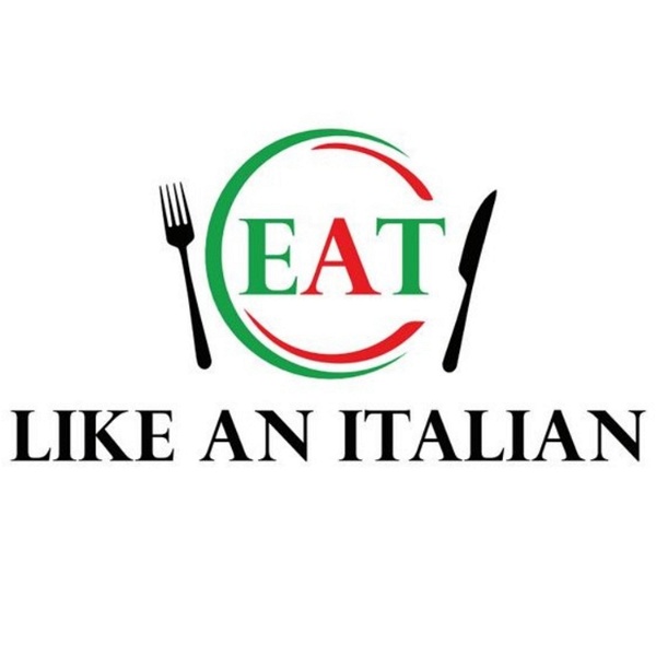 Artwork for Eat Like an Italian