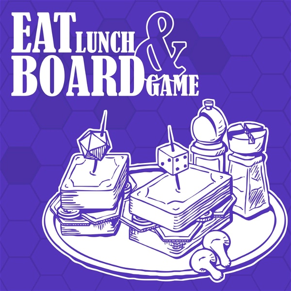 Artwork for Eat Lunch and Board Game