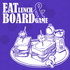 Eat Lunch and Board Game