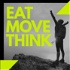 Eat Move Think