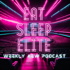 Eat Sleep Elite | Weekly AEW Show Review