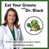 Eat Your Greens with Dr. Black | From nutrition to everyday habits—health made doable