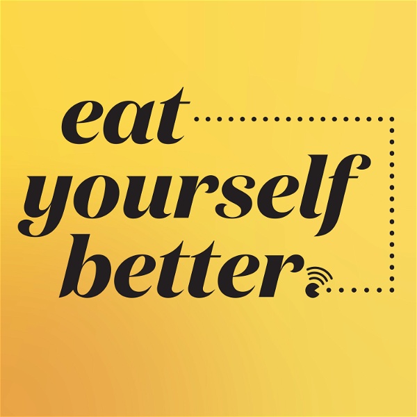 Artwork for Eat Yourself Better