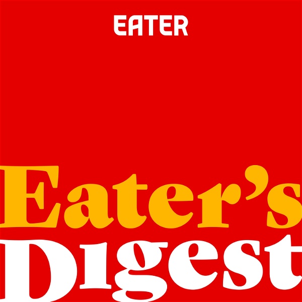Artwork for Eater's Digest