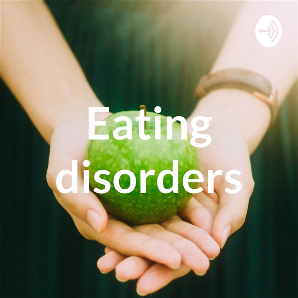Artwork for Eating disorders