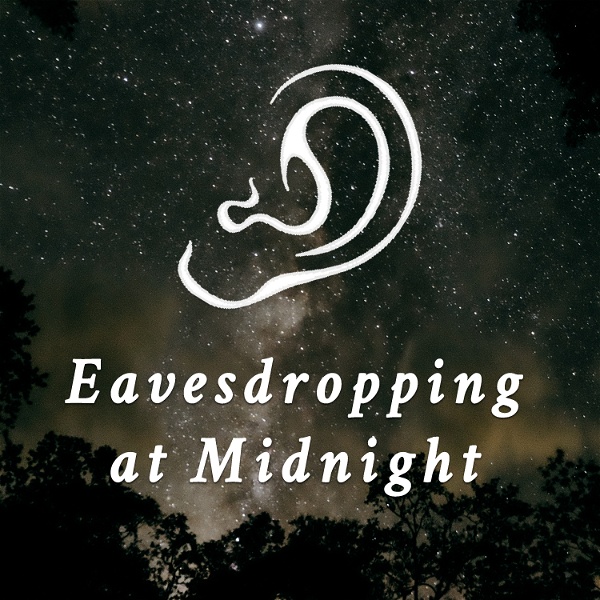 Artwork for Eavesdropping at Midnight
