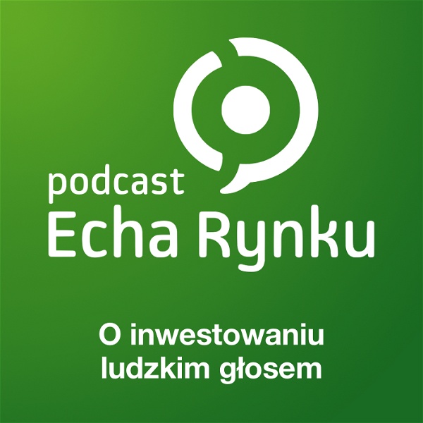 Artwork for Echa Rynku 🎧 – Podcast SII