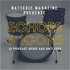 Echoes & Icons :  Batterie Magazine Podcast