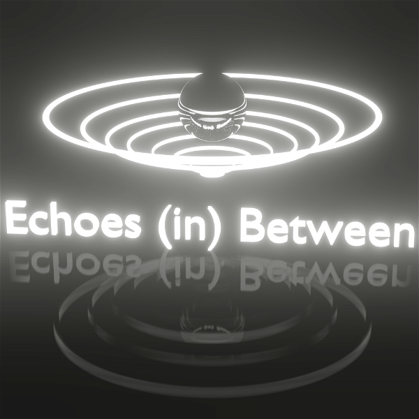 Artwork for Echoes