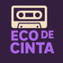 Eco De Cinta