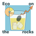 Eco on the Rocks