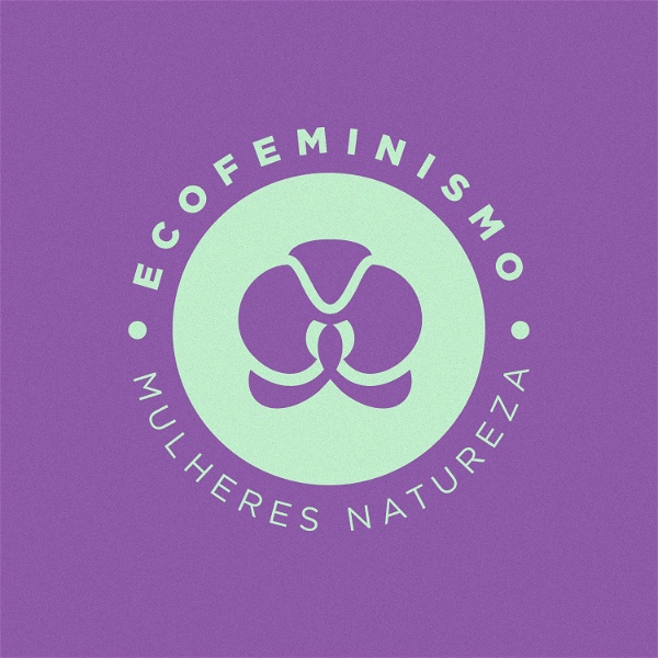 Artwork for Ecofeminismo: Mulheres e Natureza