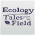 Ecology - Tales from the field
