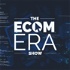 Ecom Era - #1 Dropshipping & Ecommerce Podcast