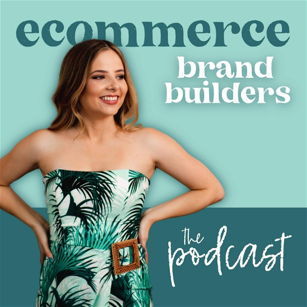 Artwork for eCommerce Brand Builders