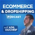 eCommerce & Dropshipping Podcast