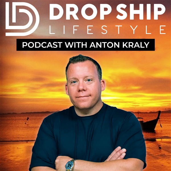 Artwork for Drop Ship Lifestyle Podcast