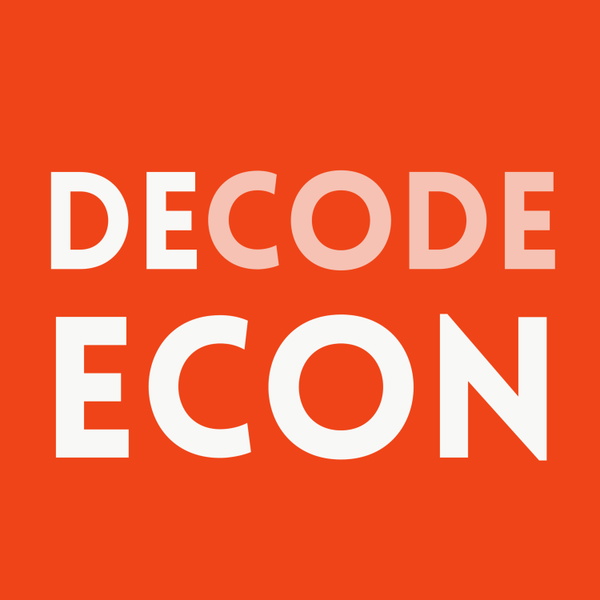 Artwork for Decode Econ