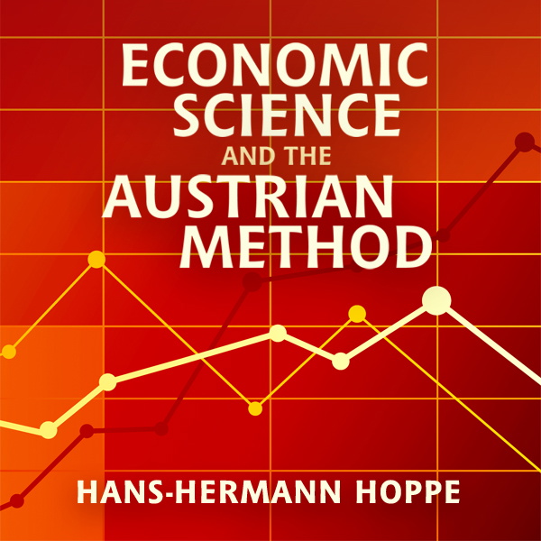 Artwork for Economic Science and the Austrian Method