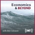 Economics & Beyond with Rob Johnson