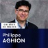 Économie des institutions, de l'innovation et de la croissance - Philippe Aghion