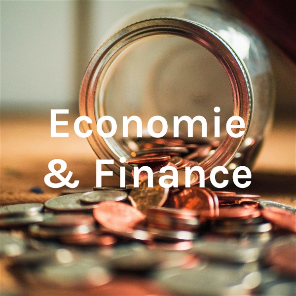 Artwork for Economie & Finance