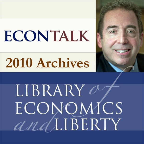 Artwork for EconTalk Archives, 2010