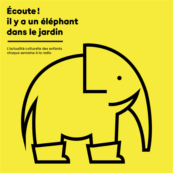 Artwork for Ecoute ! il y a un éléphant dans le jardin
